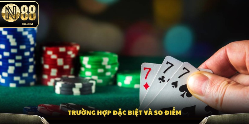 Các tình huống đặc biệt và quy tắc tính điểm khi so bài