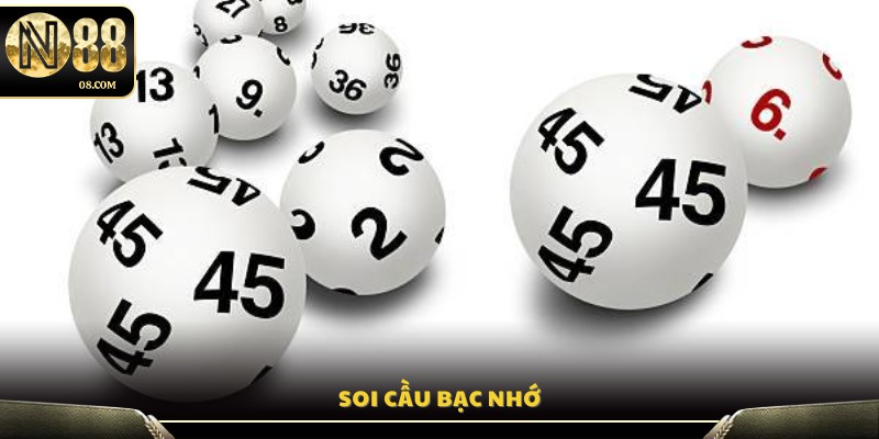 Phương pháp soi cầu bạc nhớ