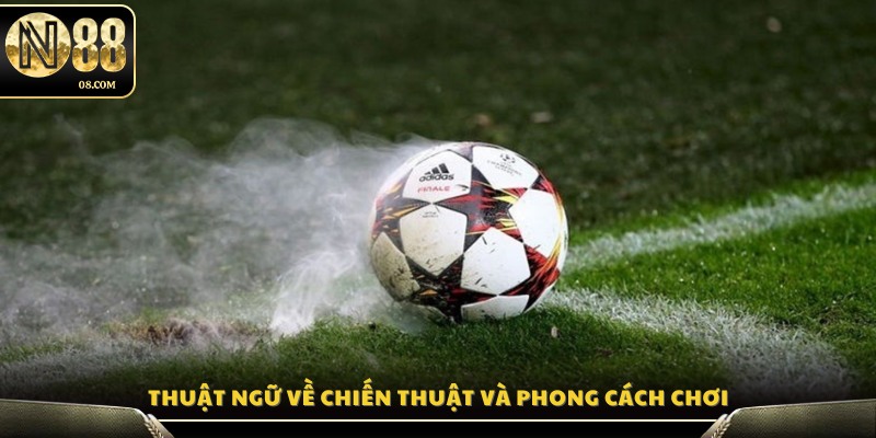 Hệ thống thuật ngữ liên quan đến chiến thuật